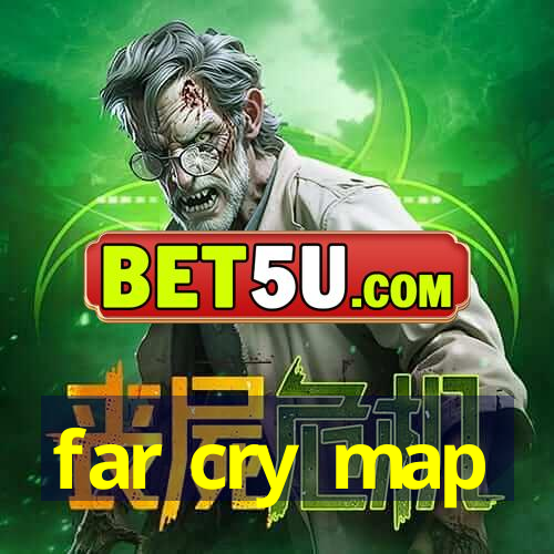 far cry map